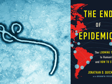 Jonathan Quick's End of Epidemics Book Jacket and a close-up of the Ebola virus