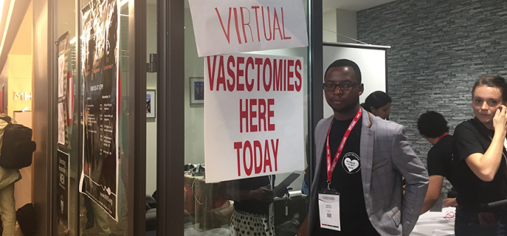 The World Vasectomy Day "clinic" at the International Conference on Family Planning in Kigali, Rwanda seemed to attract more passerby after adding the word "Virtual" above their sign. 